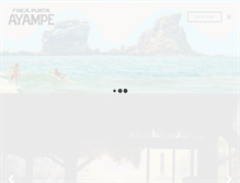 Tablet Screenshot of fincapuntaayampe.com